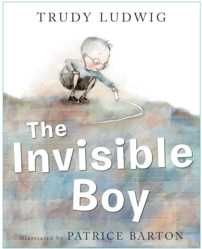 The Invisible Boy book cover by Trudy Ludwig