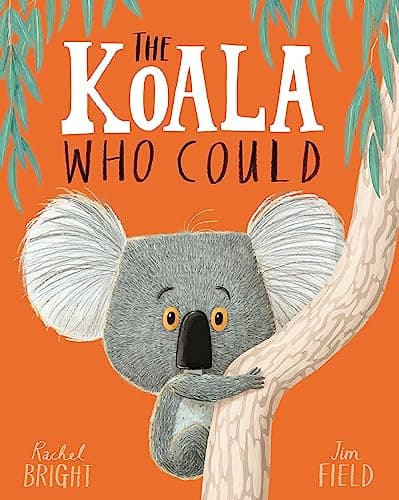 The Koala Who Could book cover by Rachel Bright