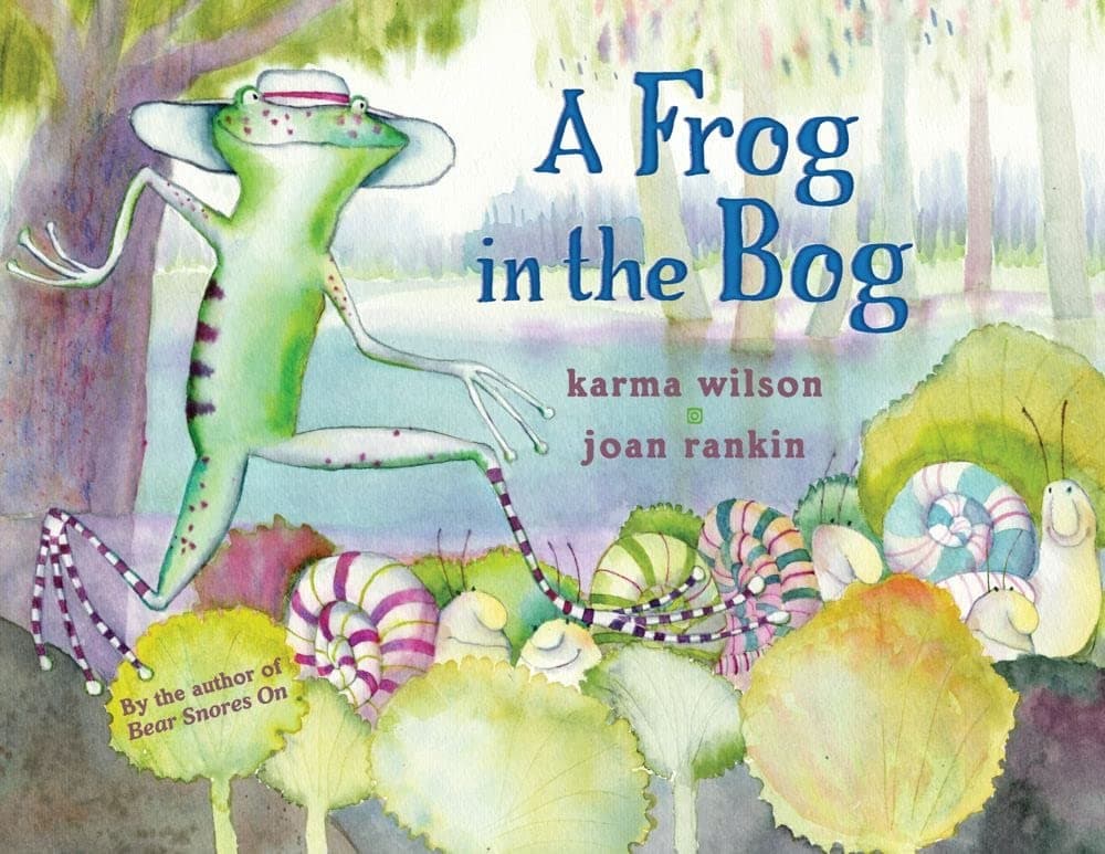A Frog in the Bog book cover by Karma Wilson