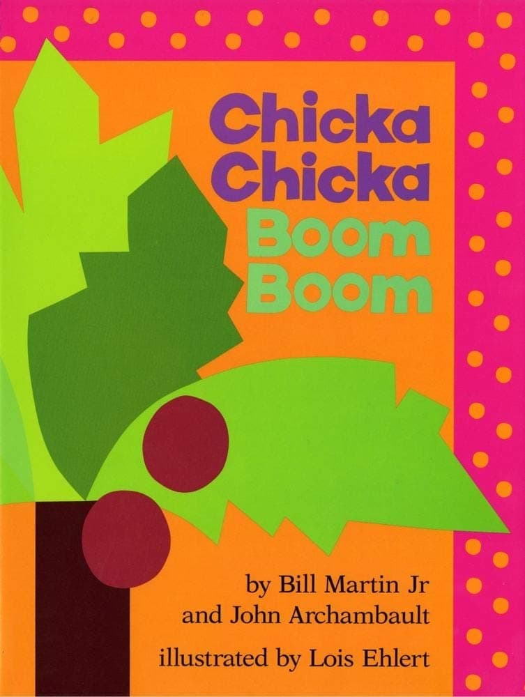 Book cover: Chicka Chicka Boom Boom by Bill Martin Jr. and John Archambault