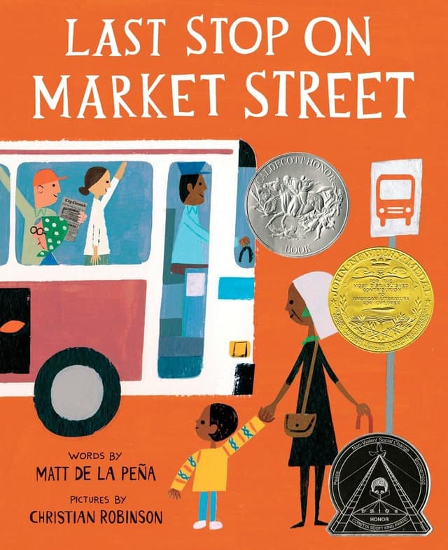 Last Stop on Market Street book cover by Matt de la Peña