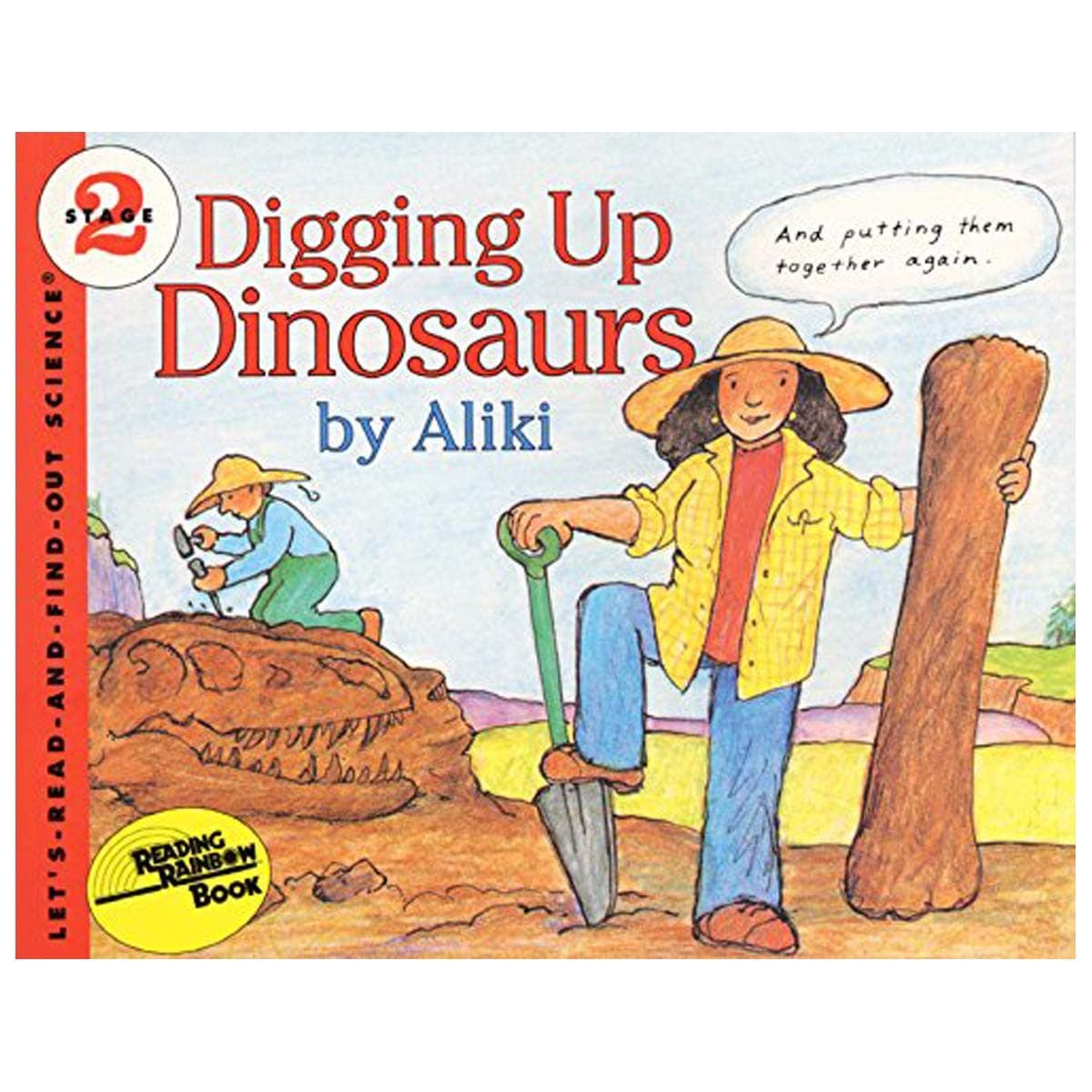 Digging Up Dinosaurs by Aliki