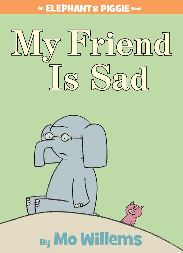 My Friend is Sad (An Elephant and Piggie Book) book cover by Mo Willems
