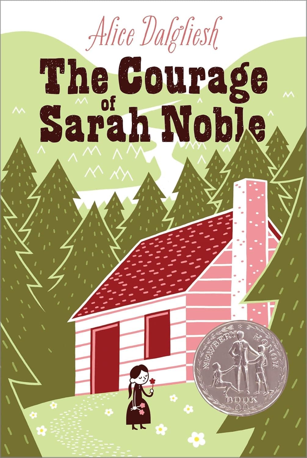Book cover: The Courage of Sarah Noble by Alice Dalgliesh