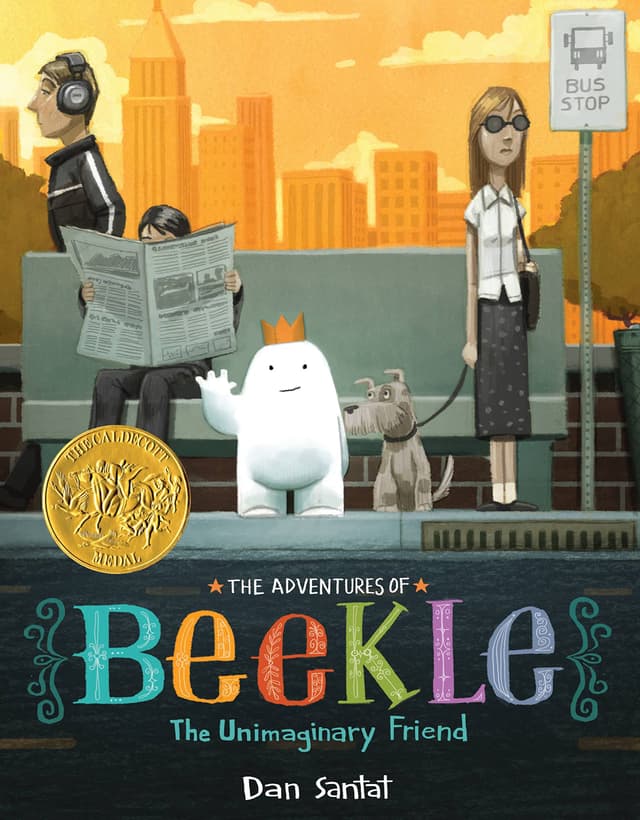 The Adventures of Beekle: The Unimaginary Friend book cover by Dan Santat