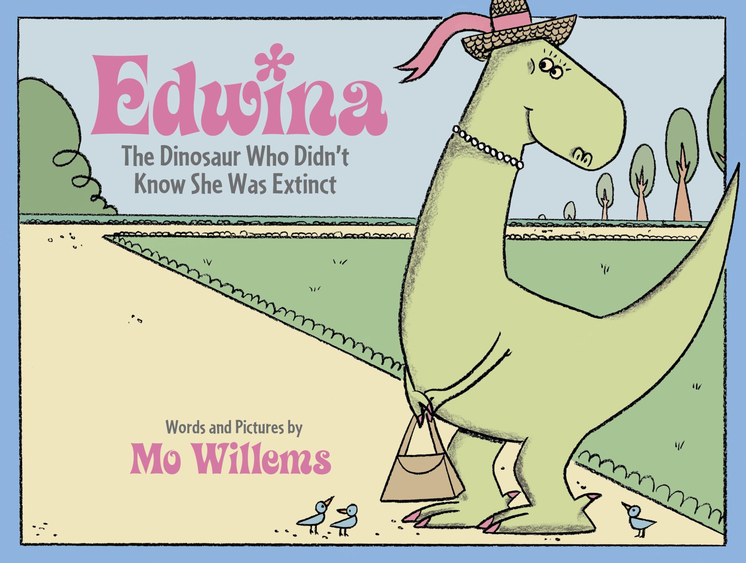 Book cover: Edwina, the Dinosaur Who Didn't Know She Was Extinct by Mo Willems