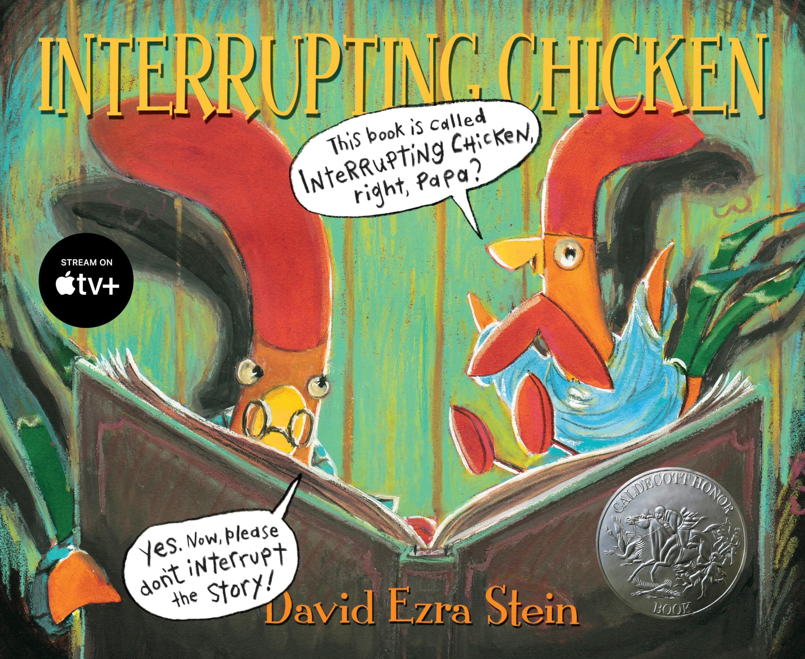 Book cover: Interrupting Chicken by David Ezra Stein