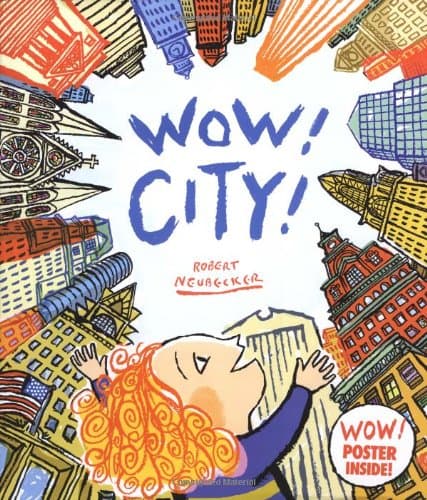 Wow! City! by Robert Neubecker