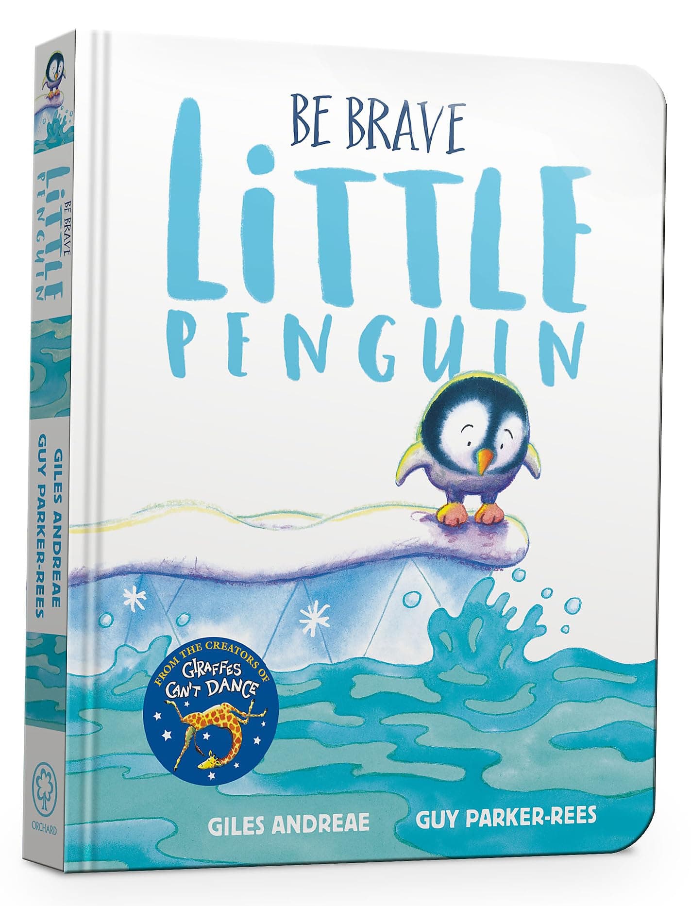 Be Brave Little Penguin by Giles Andreae