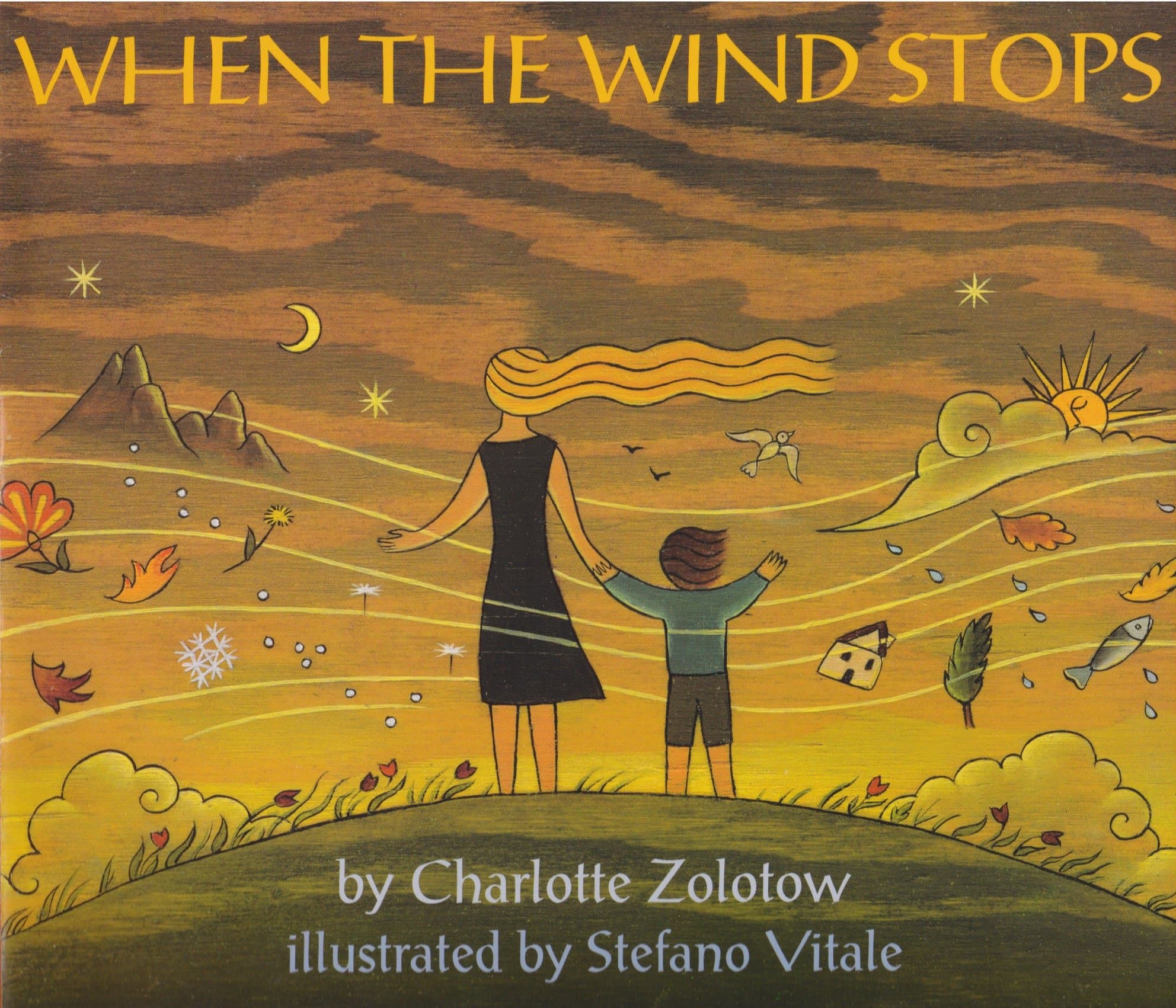 When The Wind Stops by Charlotte Zolotow