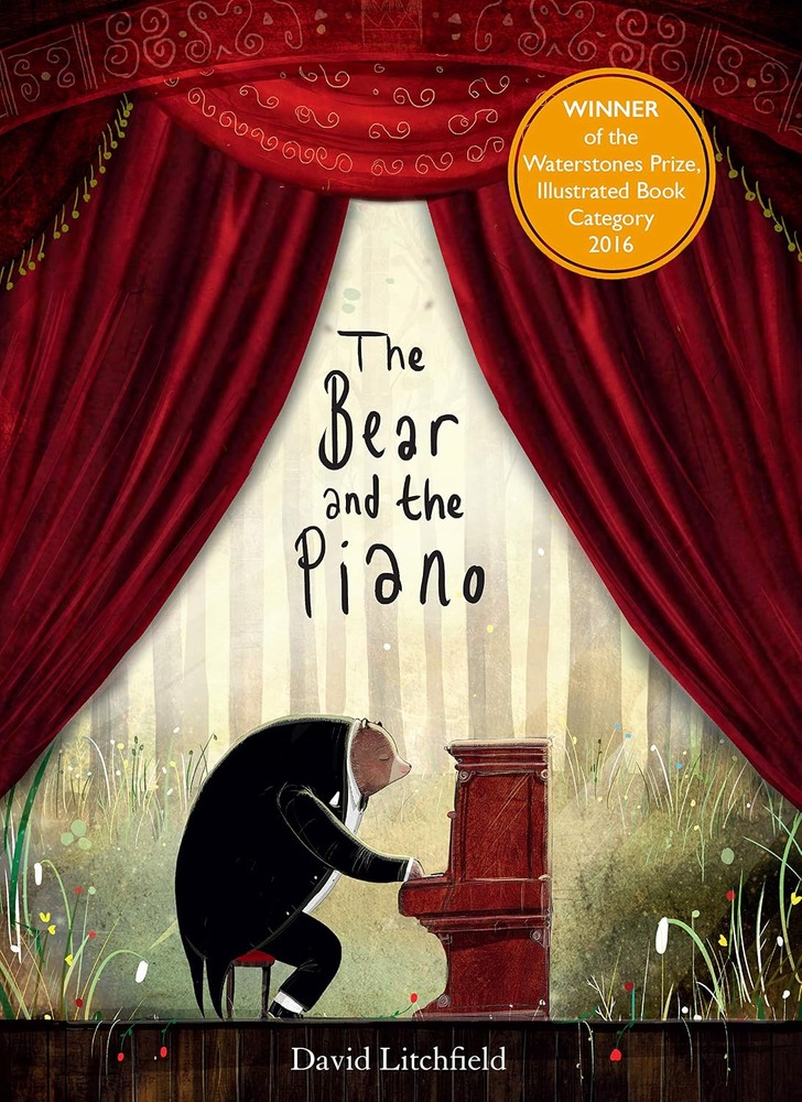 The Bear and the Piano by David Litchfield